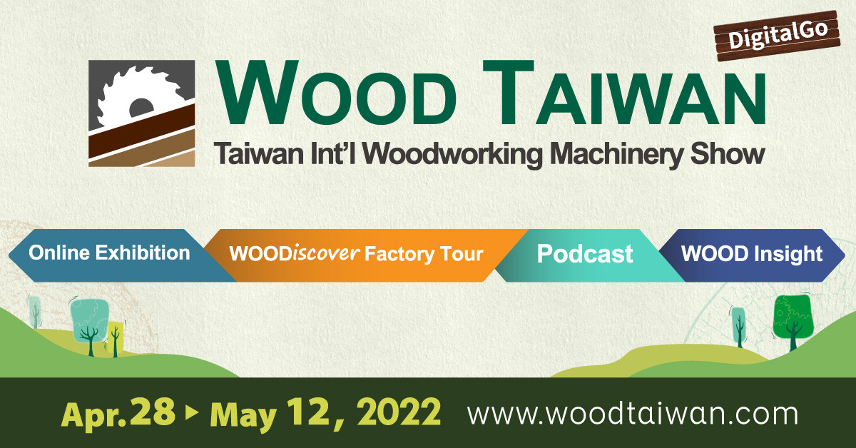 Онлайн-выставка WOOD TAIWAN DigitalGo завершилась