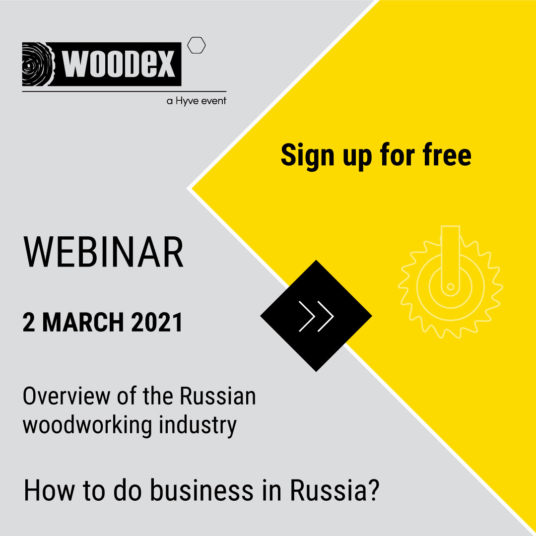 Бесплатный вебинар Woodex, посвященный деревообрабатывающей промышленности, пройдет в марте
